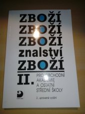 kniha Zbožíznalství II. pro obchodní akademie a ostatní střední školy, Fortuna 1999