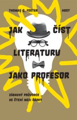 kniha Jak číst literaturu jako profesor, Host 2016