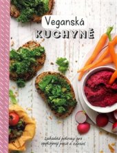 kniha Veganská kuchyně, Svojtka & Co. 2017