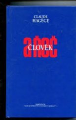 kniha Člověk a řeč lingvistický příspěvek k humanitním vědám, Karolinum  1998