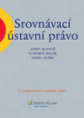 kniha Srovnávací ústavní právo, Wolters Kluwer 2011