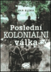 kniha Poslední koloniální válka, Libri 2001