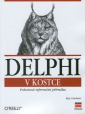 kniha Delphi v kostce pohotová referenční příručka, CPress 2000
