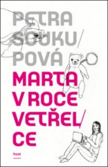 kniha Marta v roce vetřelce, Host 2011