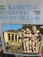 kniha Kamenní svedkovia dávnych čias, Mladé letá 1987