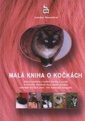 kniha Malá kniha o kočkách, Lynx 2010