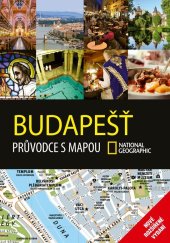 kniha Budapešť Průvodce s mapou National Geographic, CPress 2019