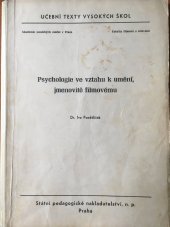 kniha Psychologie ve vztahu k umění, jmenovitě filmovému, Státní pedagogické nakladatelství 1962