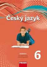 kniha Český jazyk 6 učebnice pro základní školy a víceletá gymnázia, Fraus 2012