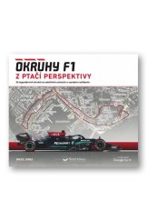 kniha Okruhy F1 z ptačí perspektivy 26 legendárních okruhů na satelitních snímcích s vysokým rozlišením, Svojtka 2023