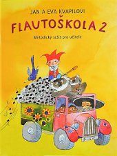 kniha Flautoškola 2 Učebnice hry na sopránovou zobcovou flétnu., Editio Bärenreiter 2004