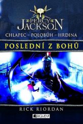 kniha Percy Jackson 5. - Poslední z bohů, Fragment 2013