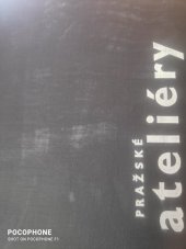 kniha Pražské ateliéry, Nakladatelství československých výtvarných umělců 1961