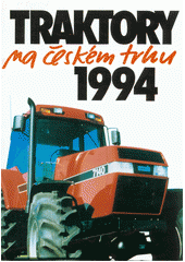kniha Traktory na českém trhu 1994, GT Club 1994