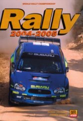 kniha Rally 2004/2005 world rally championship, CP Books 2005