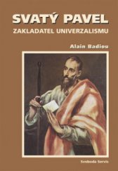 kniha Svatý Pavel zakladatel univerzalismu, Svoboda Servis 2010