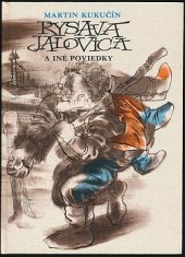 kniha Rysavá jalovica a iné povídky, Mladé letá 1984