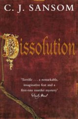 kniha Dissolution (Matthew Shardlake #1), Pan Books 2004