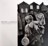 kniha Markéta Luskačová - Fotografie 1964-2014, KANT 2014
