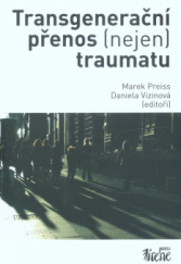 kniha Transgenerační přenos (nejen) traumatu, Irene 2019