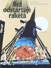 kniha Než odstartuje raketa pro čtenáře od 8 let, Albatros 1990