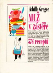 kniha Muž v zástěře, aneb, Literární kuchtění, aneb, Faire sa cuisine littéraire, Lidové nakladatelství 1969