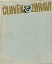 kniha Člověk a zdraví, SZdN 1967