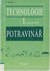 kniha Potravinář technologie : 1. ročník SPŠ, Svoboda Servis 2003