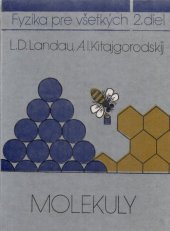 kniha Molekuly 2. diel - Fyzika pre všetkých, Alfa 1983