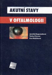 kniha Akutní stavy v oftalmologii, Galén 2006