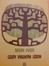 kniha Cesty vysokým lesem, Kruh 1977