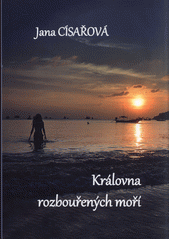 kniha Královna rozbouřených moří, Tigris 2018