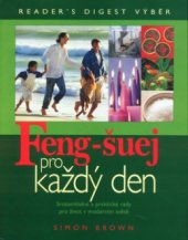 kniha Feng-šuej pro každý den, Reader’s Digest 2005