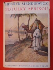 kniha Potulky Afrikou a jiné cestopisné črty, Kvasnička a Hampl 1930