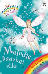 kniha Melodie, hudební víla, Egmont 2011