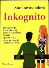 kniha Inkognito, Mladá fronta 2009
