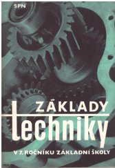 kniha Základy techniky v 7. ročníku základní školy, SPN 1985