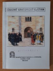 kniha Záhadný opatovický klášter, Klub přátel historie Opatovic n. Labem a Pohřebačky 2012