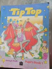 kniha Tip Top pupil's book 1, Státní pedagogické nakladatelství 1994