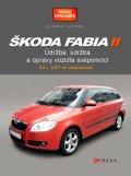 kniha Škoda Fabia II Údržba a opravy automobilů svépomocí, CPress 2014