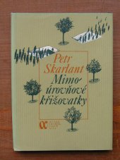 kniha Mimoúrovňové křižovatky verše, Mladá fronta 1980