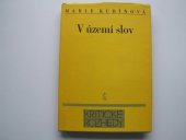 kniha V území slov k dorozumívacímu systému lyrické poezie, Československý spisovatel 1988