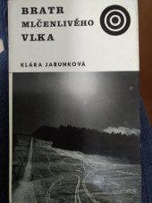 kniha Bratr Mlčenlivého vlka, Albatros 1970