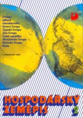 kniha Hospodářský zeměpis 2 pro obchodní akademie a ostatní střední školy, Fortuna 2004