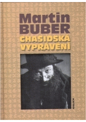 kniha Chasidská vyprávění, Kalich 2002