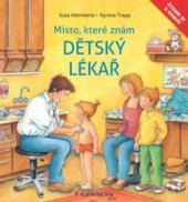 kniha Dětský lékař místo, které znám, Grada 2011