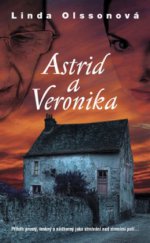 kniha Astrid a Veronika, Metafora 2008