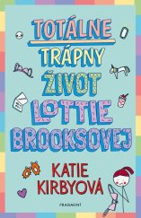kniha Totálne trápny život Lottie Brooksovej, Fragment 2023