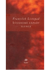 kniha Soukromé západy slunce, Dauphin 2012