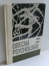 kniha Obecná psychologie Učeb. pro stř. pedagog. školy, stud. obor Učitelství pro mateřské školy a Vychovatelství, SPN 1978